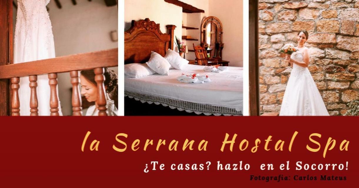 La Serrana Hostal Spa Сокоро Екстериор снимка