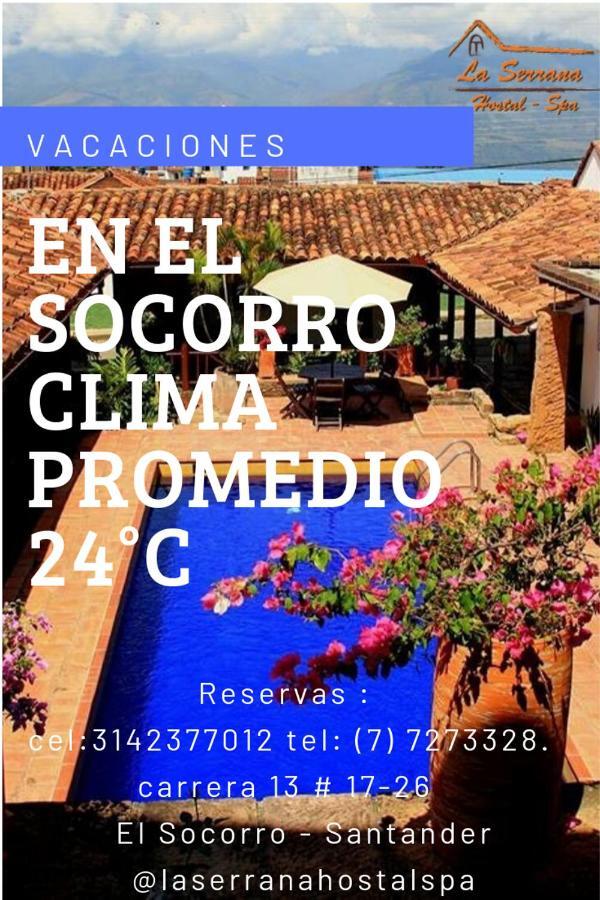 La Serrana Hostal Spa Сокоро Екстериор снимка